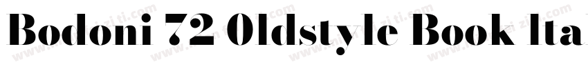 Bodoni 72 0ldstyle Book ltalic字体转换